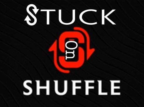Stuck On Shuffle